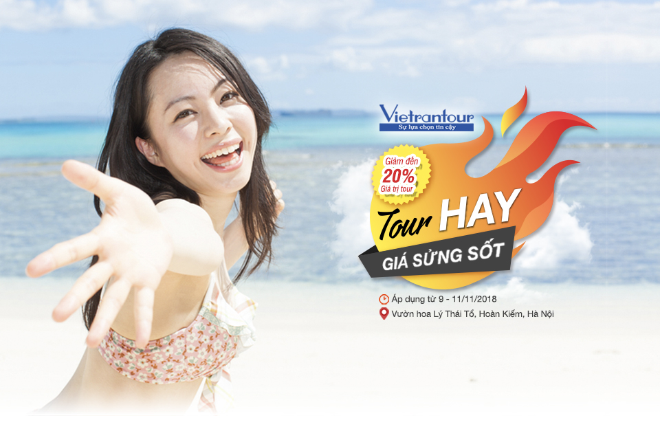 Vietrantour giảm giá sâu hàng trăm tour tại Ngày hội khuyến mãi du lịch 2018