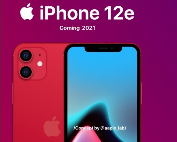 iPhone 12e sẽ ra mắt vào tháng 3/2021