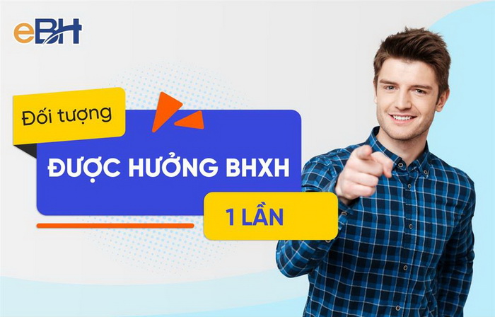 Ai được nhận bảo hiểm xã hội một lần