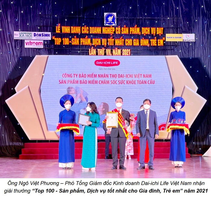 Dai-ichi Life Việt Nam được vinh danh Top 100 'Sản phẩm, Dịch vụ tốt nhất cho Gia đình, Trẻ em 2021'