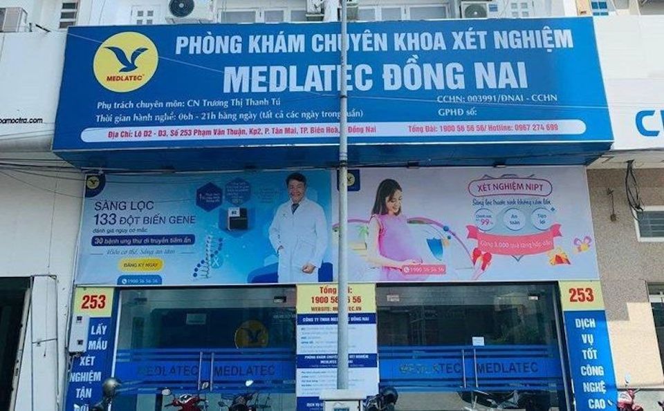 Đồng Nai: Phòng khám MEDLATEC bị tước giấy phép hoạt động khám, chữa bệnh