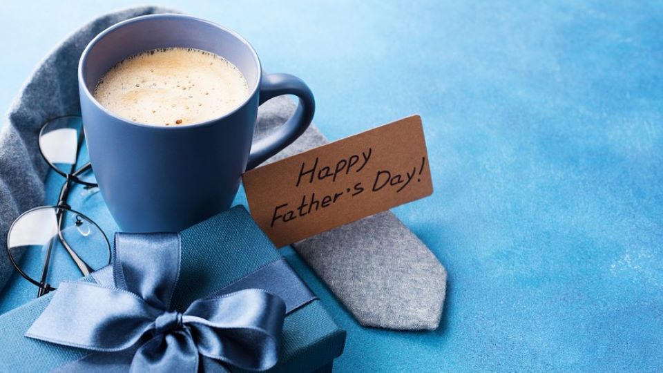 Ngày của cha 2023 là ngày nào? Gợi ý món quà ý nghĩa ngày Father's Day