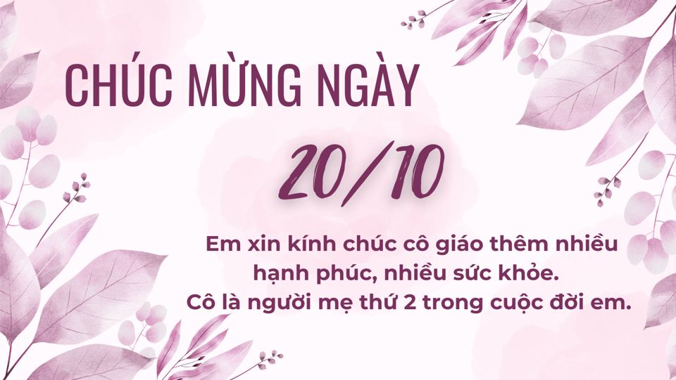 Lời chúc mừng Ngày Phụ nữ Việt Nam 20/10 hay, ý nghĩa tặng cô giáo