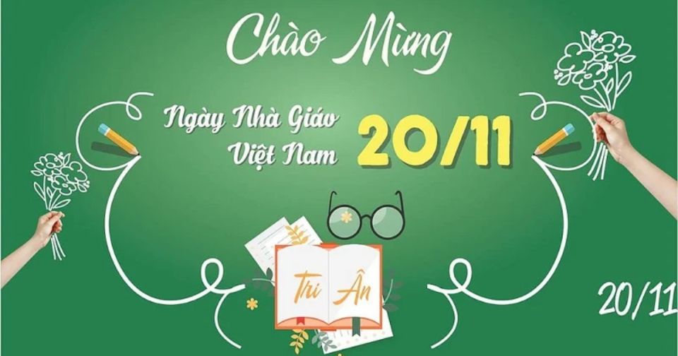 Gợi ý lời chúc 20/11 ý nghĩa, hay nhất năm 2024 tặng thầy, cô giáo