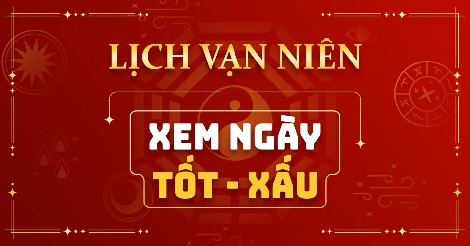 Lịch âm 6/1 chính xác nhất, lịch vạn niên ngày 6/1/2025: Việc nên và không nên làm?