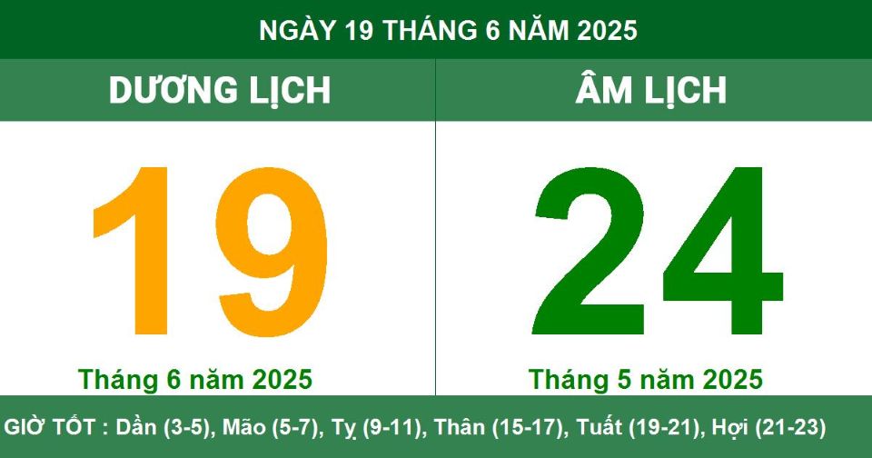 Lịch âm 19/6 chính xác nhất, lịch vạn niên ngày 19/6/2025: Việc nên và không nên làm?