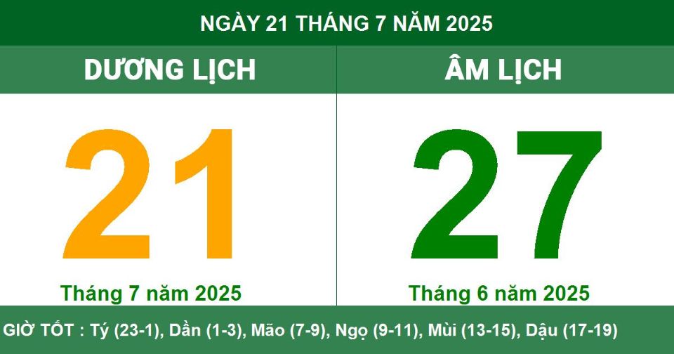 Lịch âm 21/7 chính xác nhất, lịch vạn niên ngày 21/7/2025: Việc nên và không nên làm?