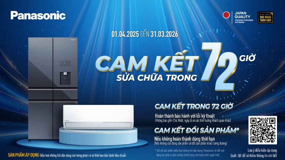 Panasonic nâng cao trải nghiệm dịch vụ hậu mãi với cam kết bảo hành trong vòng 72 giờ