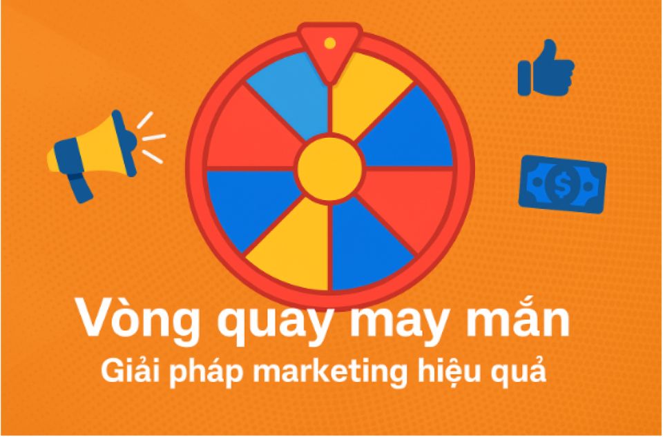 Tạo vòng quay may mắn – Giải pháp marketing hiệu quả