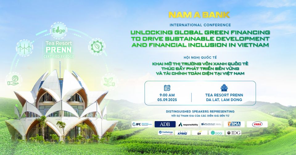 Khai mở thị trường vốn xanh quốc tế, thúc đẩy phát triển bền vững và tài chính toàn diện tại Việt Nam