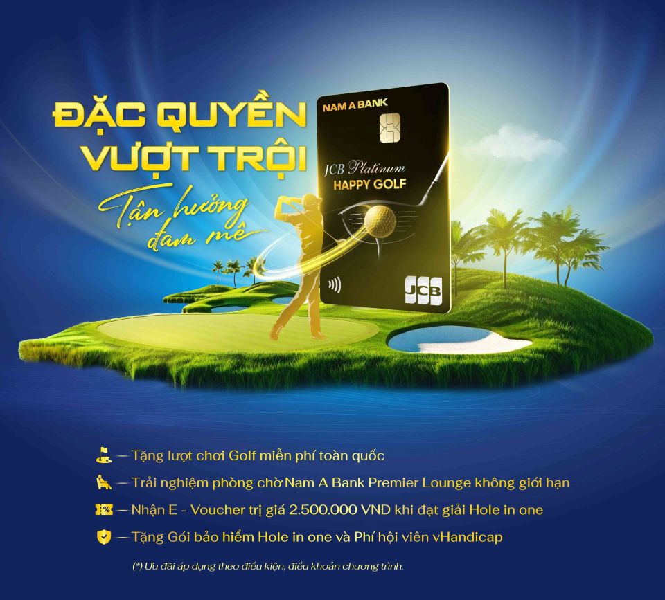 Thẻ Nam A Bank Happy Golf “tung” chính sách ưu đãi mới nhân dịp Tết